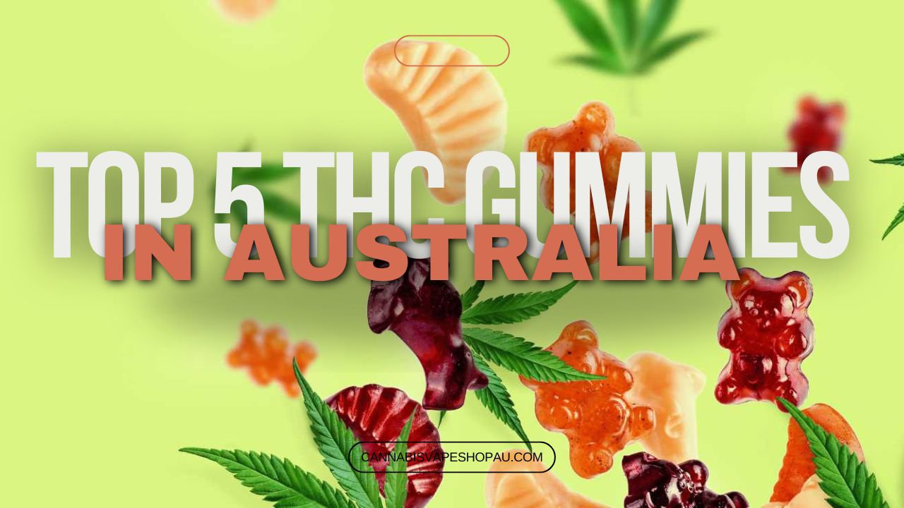 THC Gummies in Australia